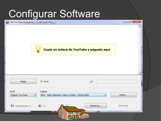 Configurar Software
 