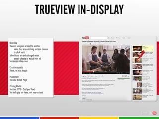 IN-STREAM (AKA PRE-ROLL ADS)
Overview
Extend your TV creative online to a lean
forward audience
700 Million Pre Roll impre...