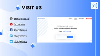 VISIT US
storyxpress.co
StoryXpress
storyxpress
StoryXpress
StoryXpress
 