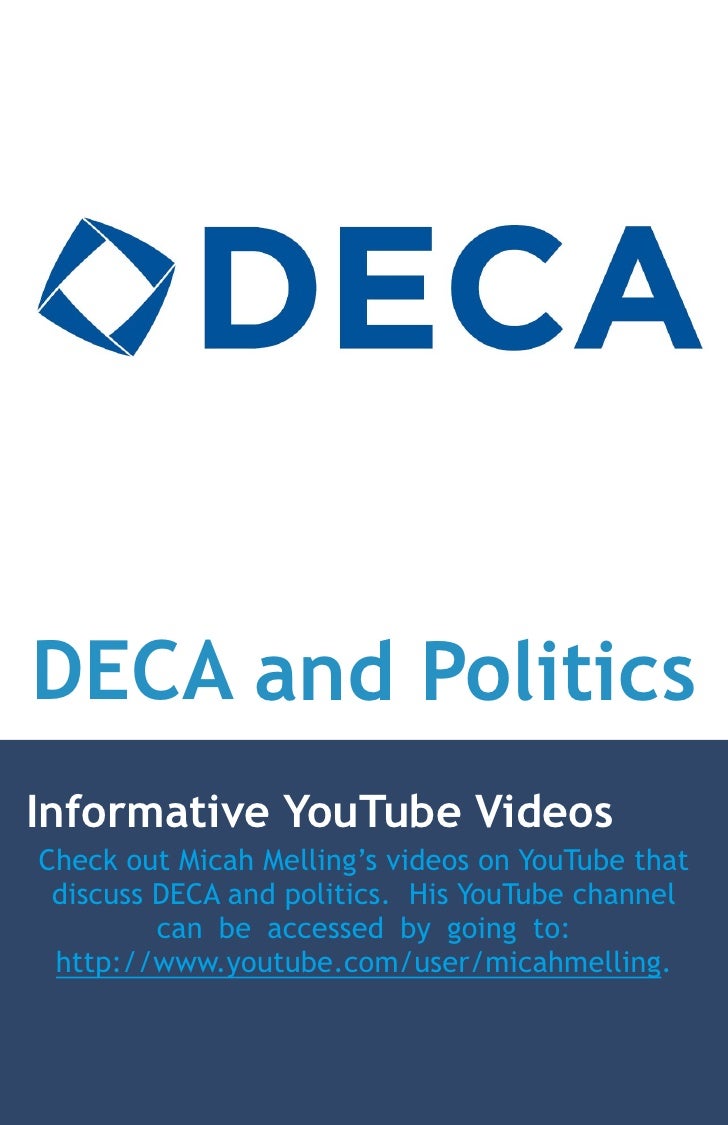 deca and politics on youtube deca flyer