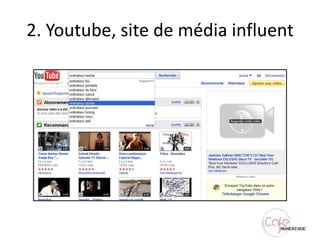 2. Youtube, site de média influent