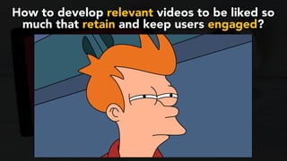 #youtubeseo at #semrushconf2019 by @aleyda from @orainti
How to develop relevant videos to be liked so
much that retain and keep users engaged?
 