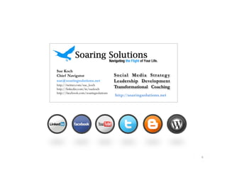 http://soaringsolutions.net	
  




                                  6	
  
 