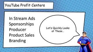 Regularly scheduled programming designed
to keep the community coming back.
Personality content; Entertaining. You get
to set the agenda.
 
