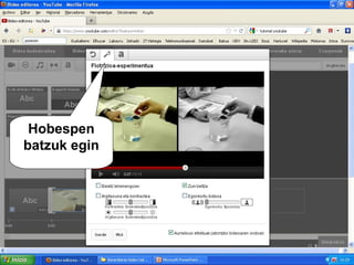 Hobespen
batzuk egin
 