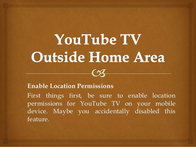 YouTube TV Outside Home Area | PPT - How To Watch Youtube Tv Outside Home Area