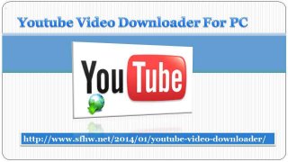 Youtube Video Downloader For Pc