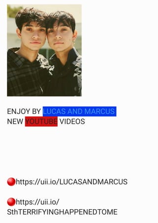 LUCAS AND MARCUS YOUTUBE 
