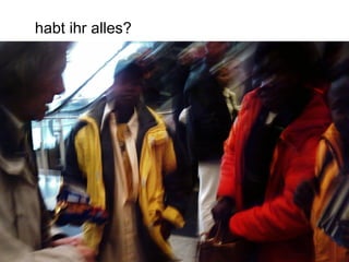 habt ihr alles?




                  28
 