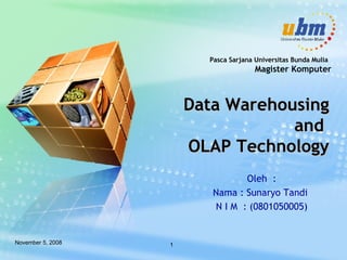 Data Warehousing  and  OLAP Technology Oleh  : Nama : Sunaryo Tandi  N I M  : (0801050005) 