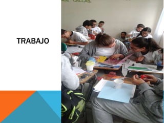 TRABAJO
 