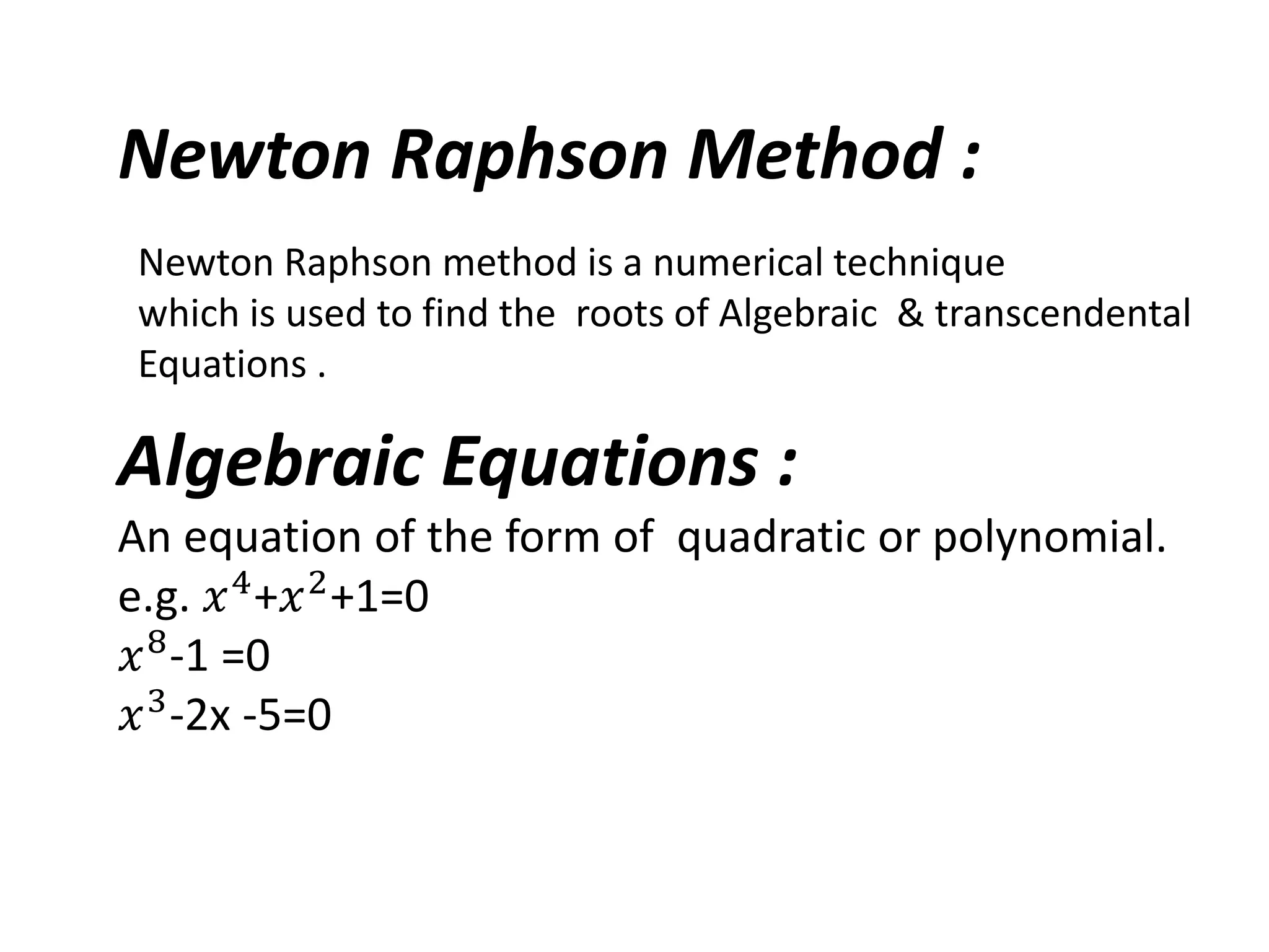 newton raphson method | PPTX | Physics | Science