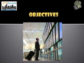 OBJECTIVES