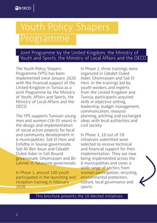 2
The Youth Policy Shapers
Programme (YPS) has been
implemented since January 2020
with the financial support of the
Unite...