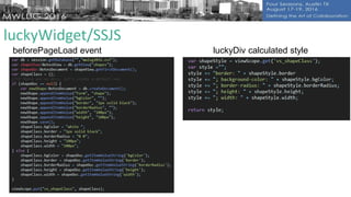 luckyWidget/SSJS
beforePageLoad event luckyDiv calculated style
 