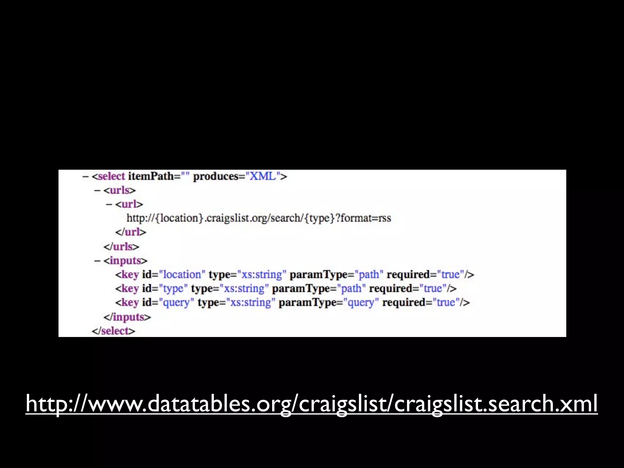 http://www.datatables.org/craigslist/craigslist.search.xml
 