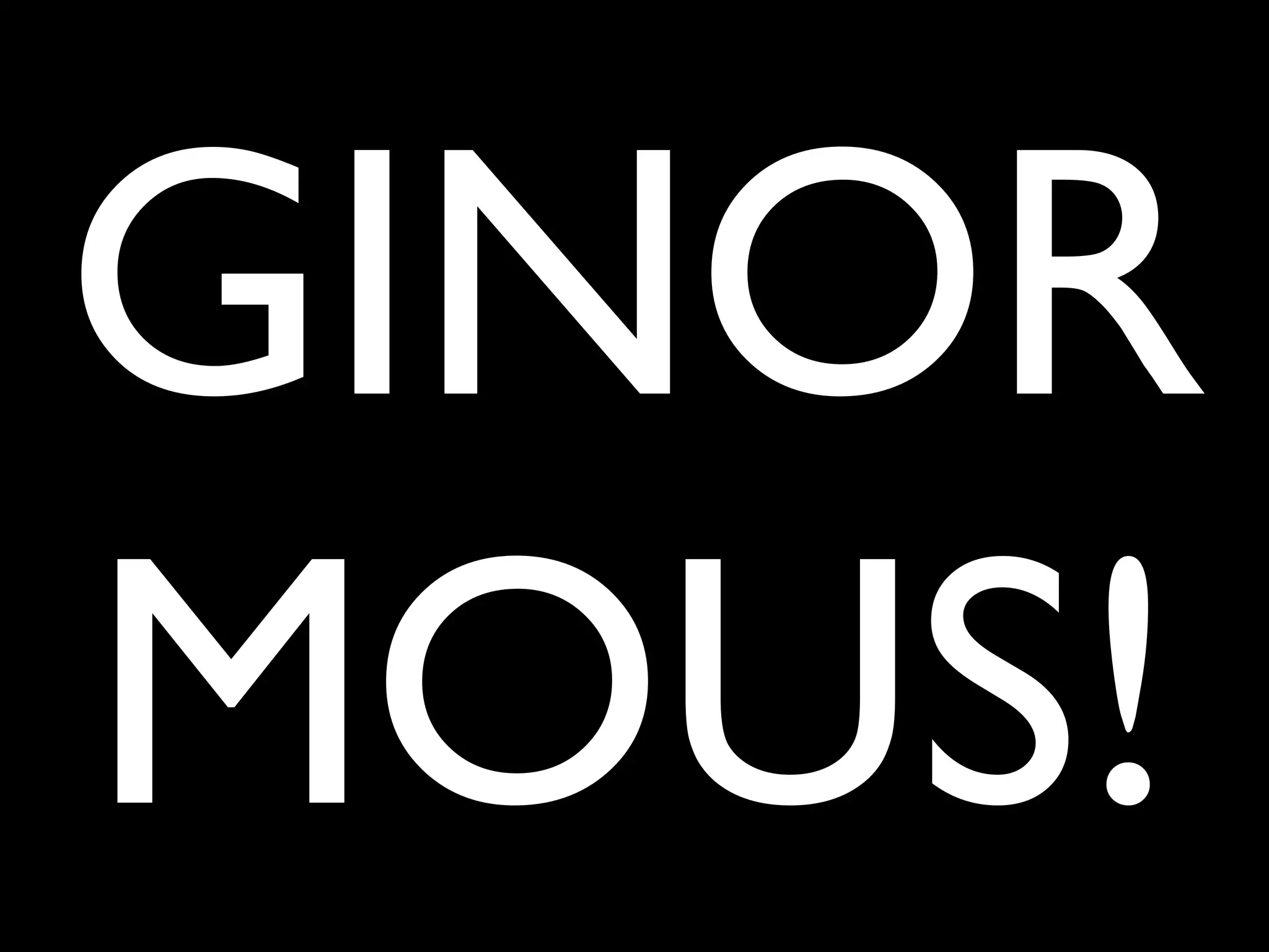 GINOR
MOUS!
 