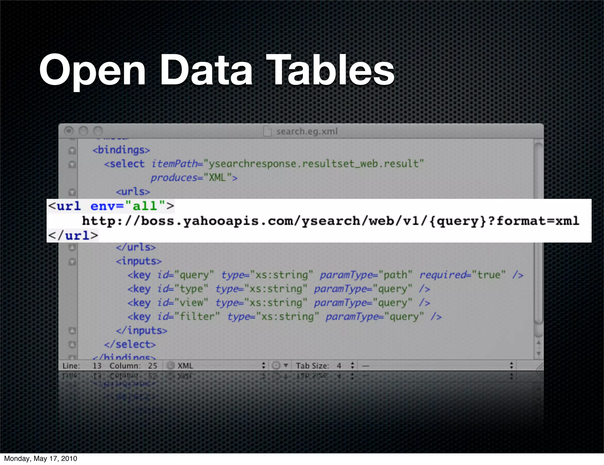 Open Data Tables




Monday, May 17, 2010
 