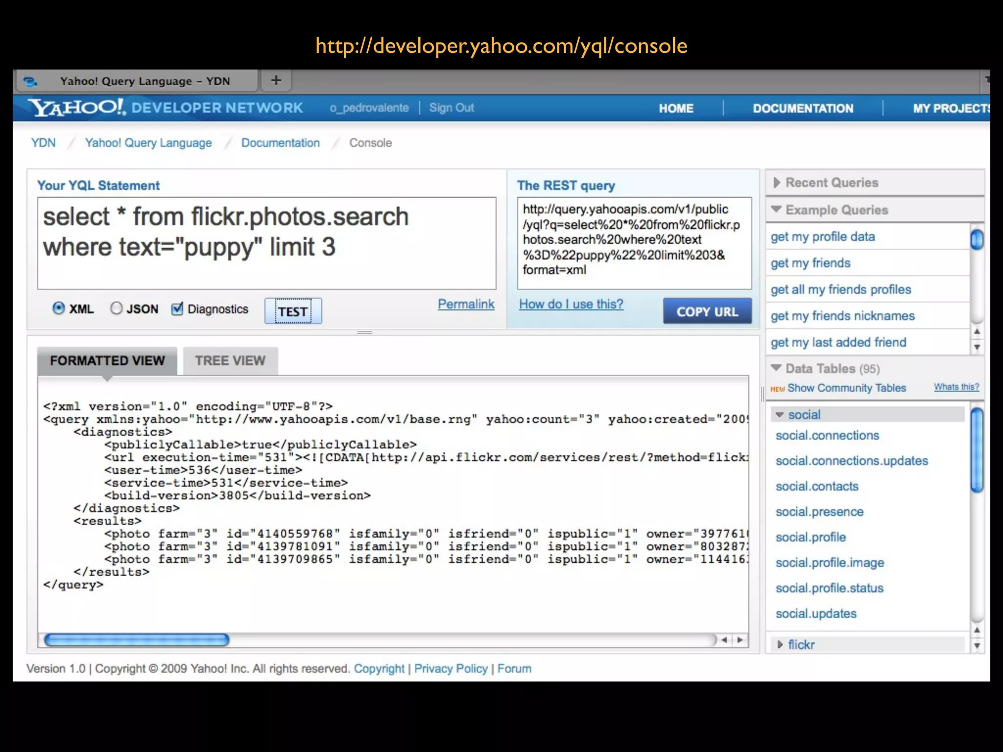 http://developer.yahoo.com/yql/console
 