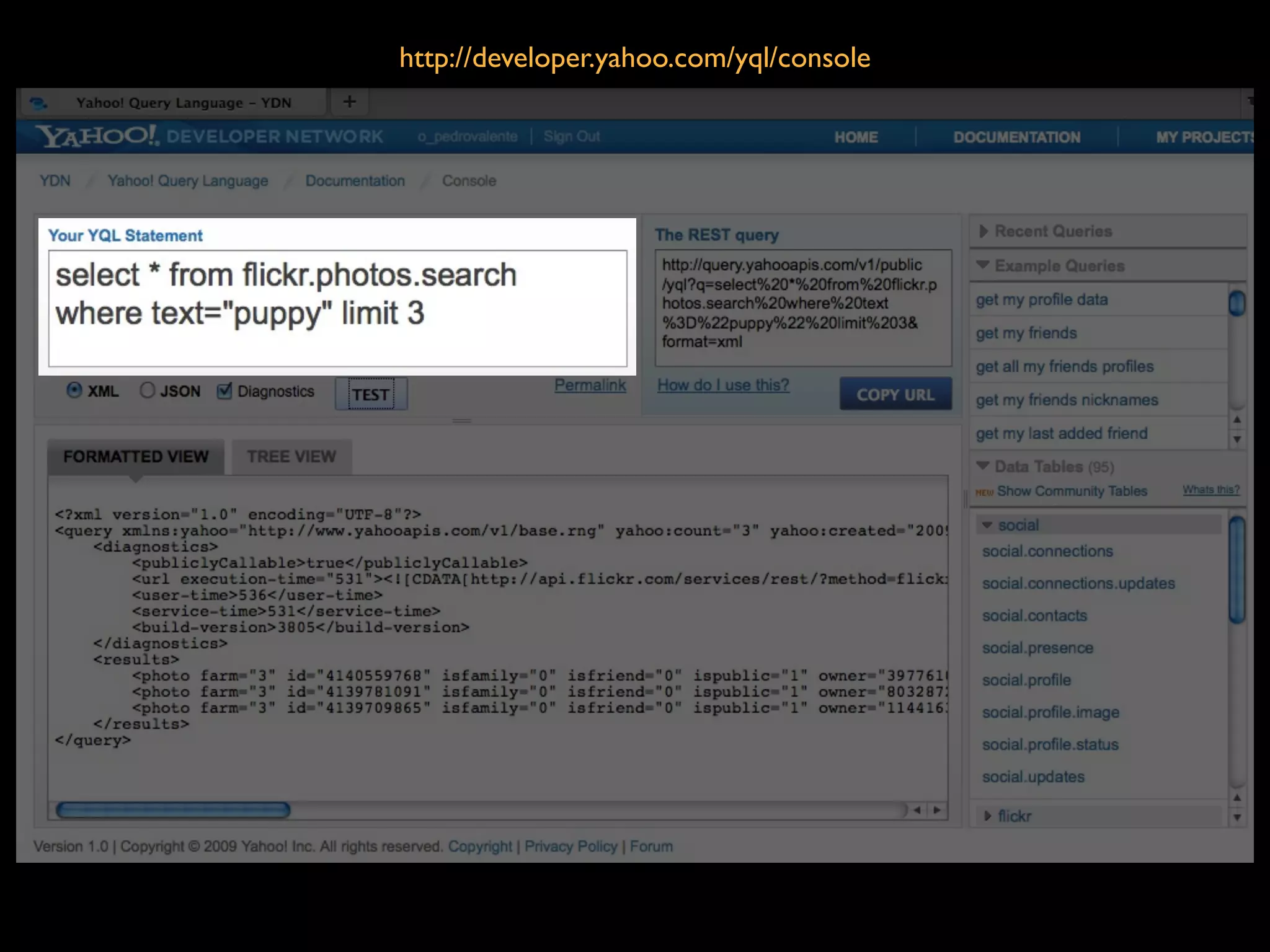 http://developer.yahoo.com/yql/console
 