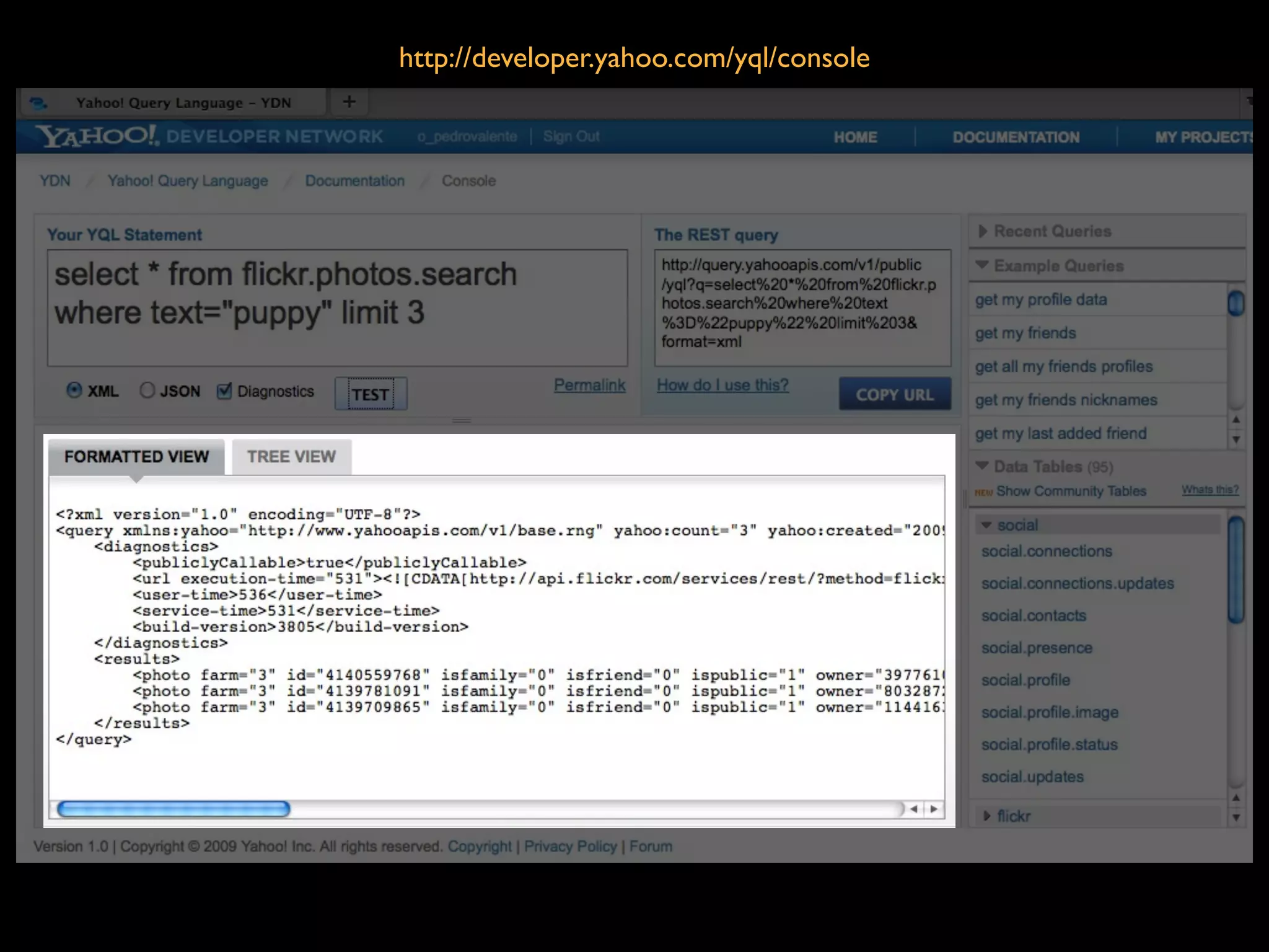 http://developer.yahoo.com/yql/console
 