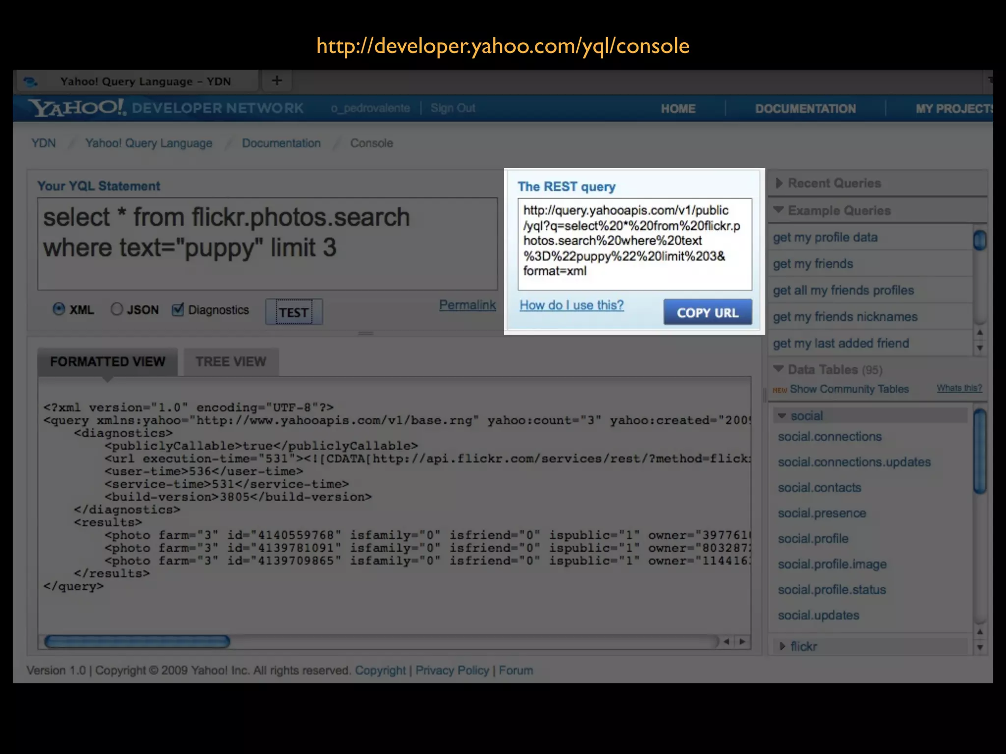 http://developer.yahoo.com/yql/console
 