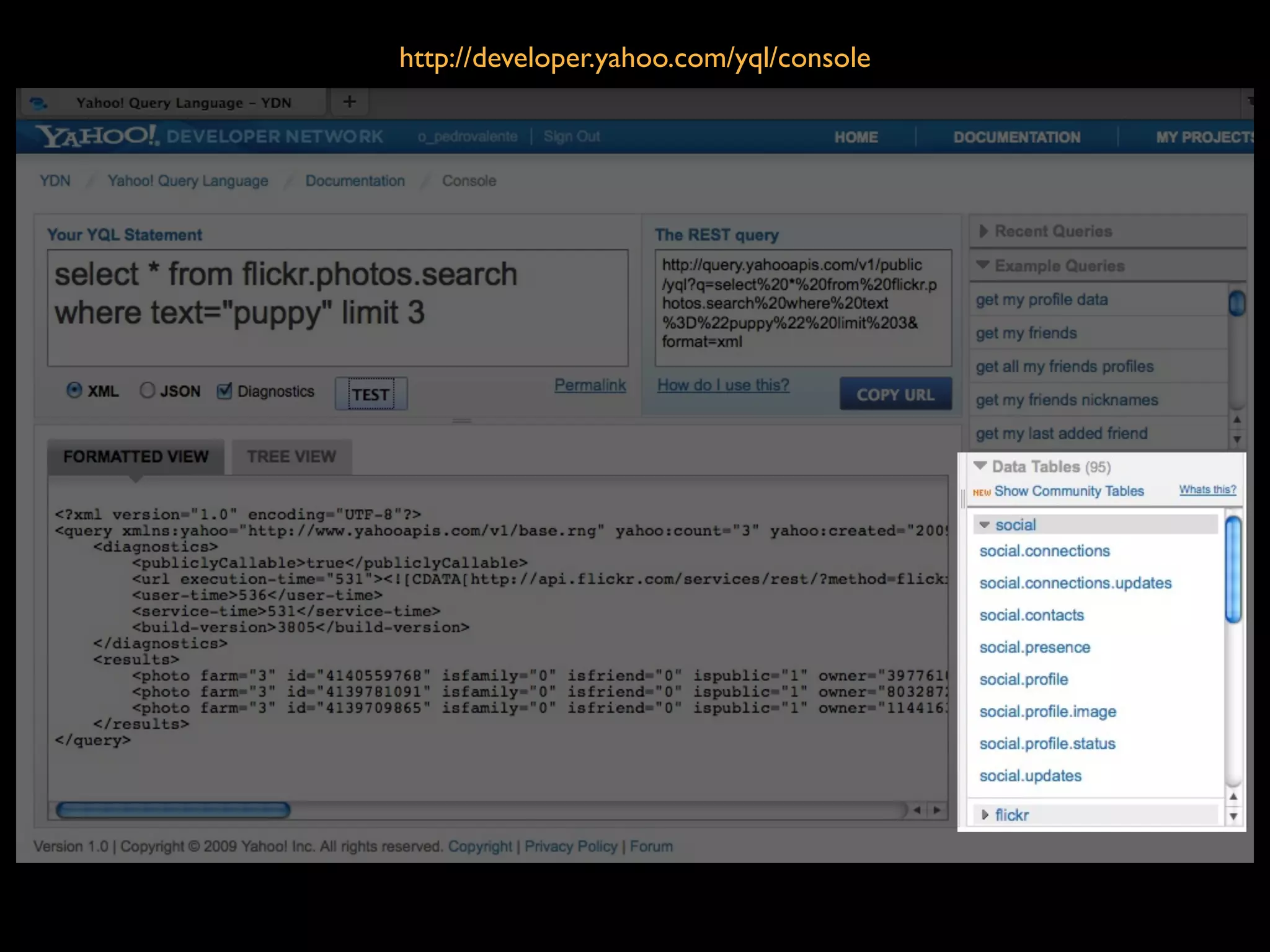 http://developer.yahoo.com/yql/console
 