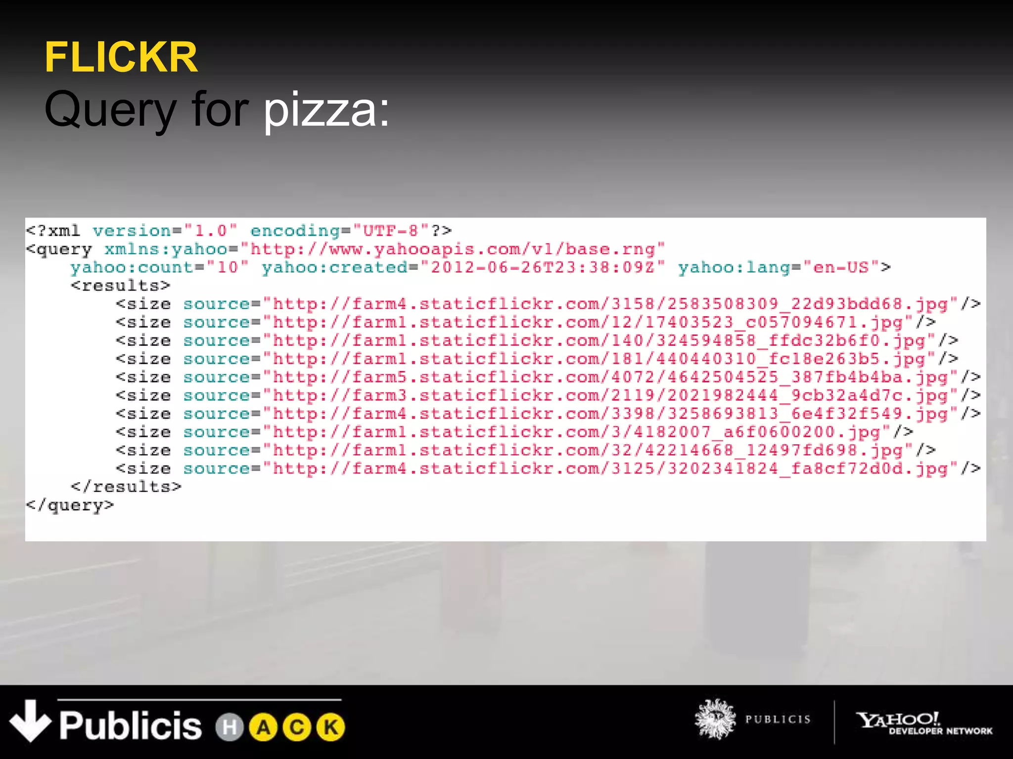 FLICKR
Query for pizza:
 