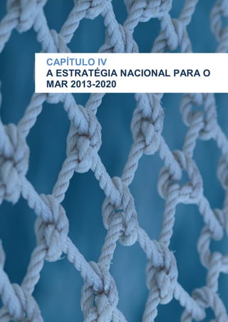 Estratégia Nacional para o Mar 2013 - 2020 | 54
 