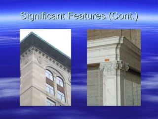 Significant Features (Cont.) 