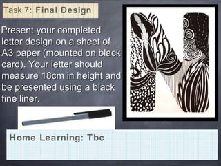 Yr 10 gcse graphics letter design | PPT