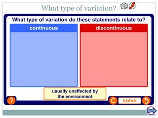 What type of variation?
 