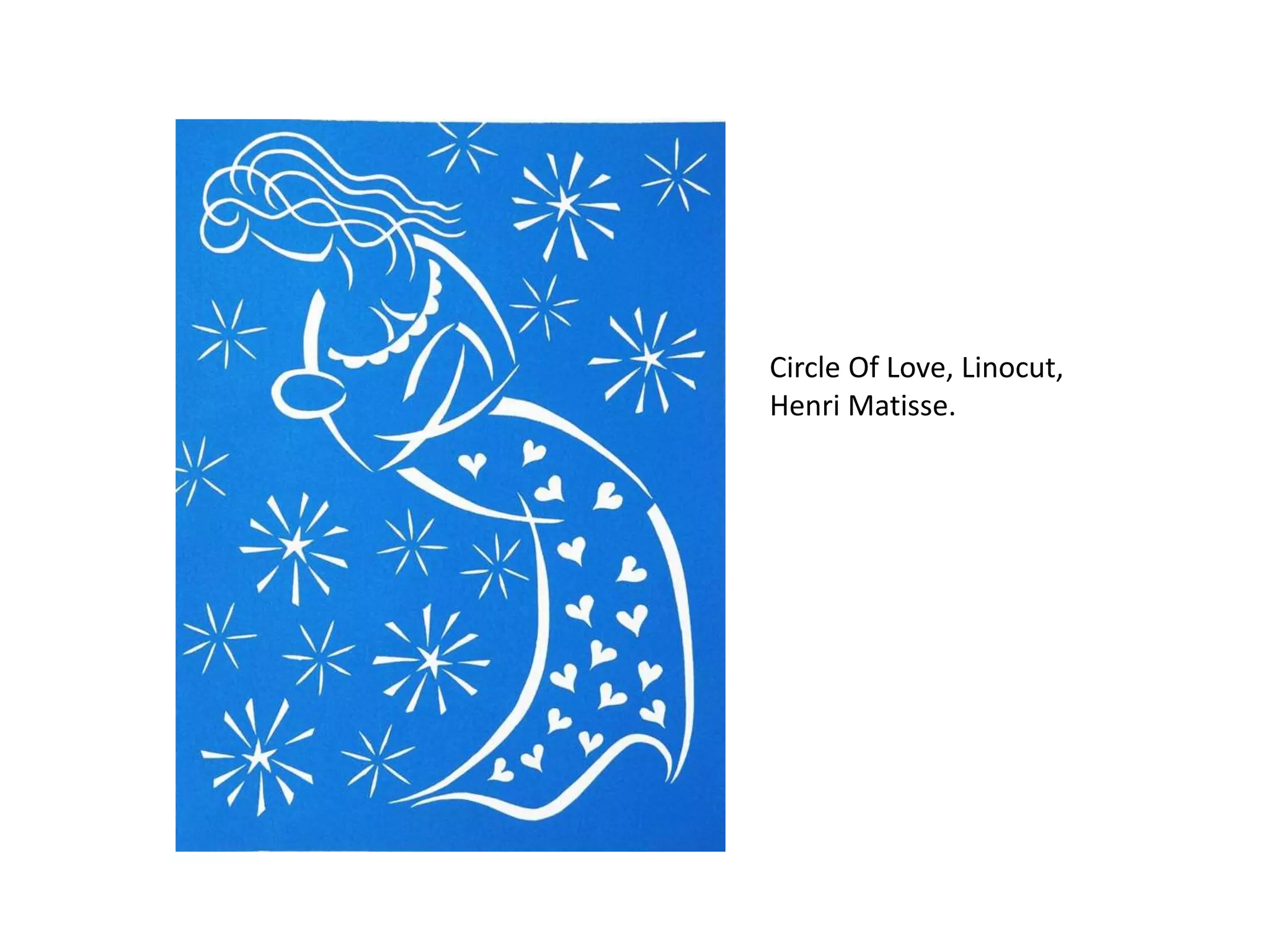 Circle Of Love, Linocut,
Henri Matisse.
 