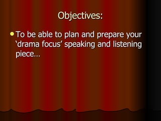 Objectives: ,[object Object]