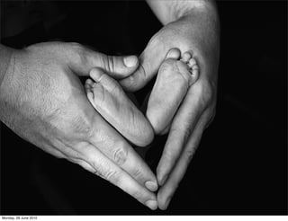 Monday, 28 June 2010
 