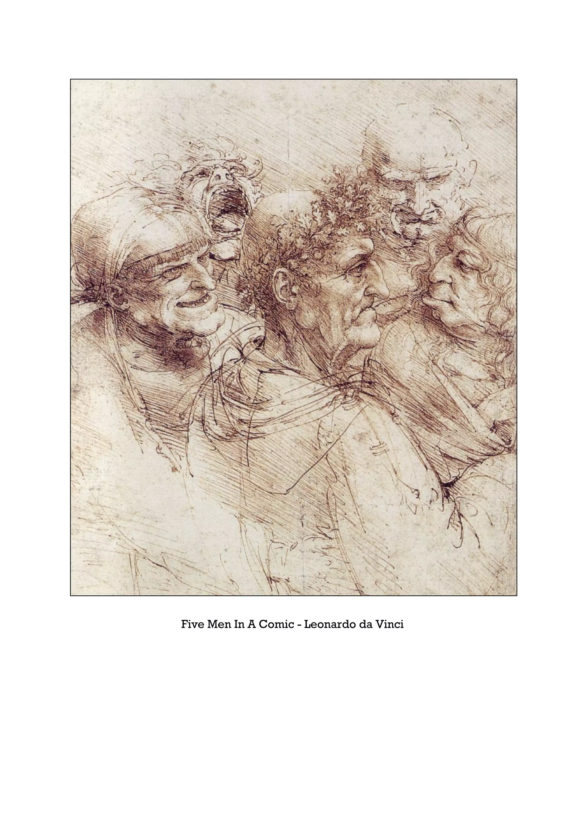 Five Men In A Comic - Leonardo da Vinci
 