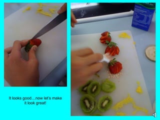 It looks good…now let’s make it look great! 