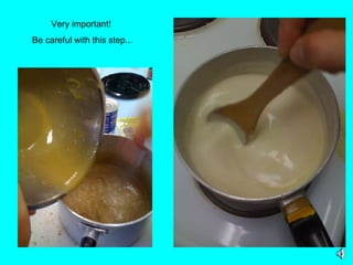 Very important!  Be careful with this step... 