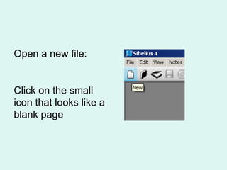 Open a new file: Click on the small icon that looks like a blank page 