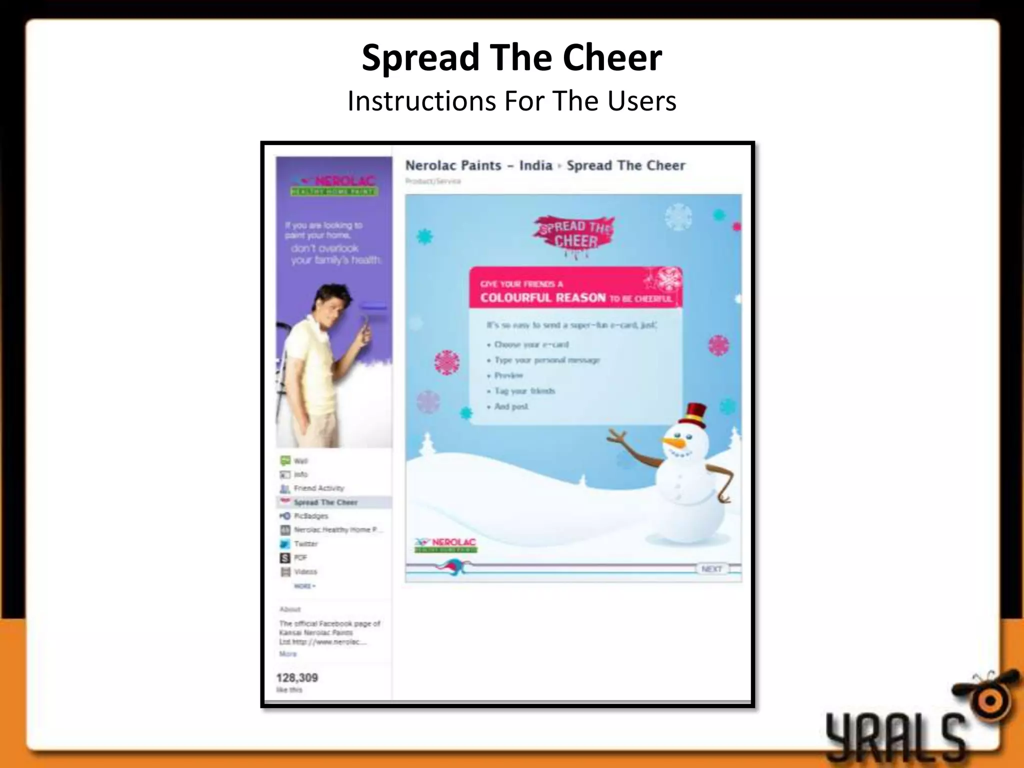 Spread The Cheer
Instructions For The Users
 
