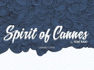 100+ Visual Quotes from Cannes Lions 2013