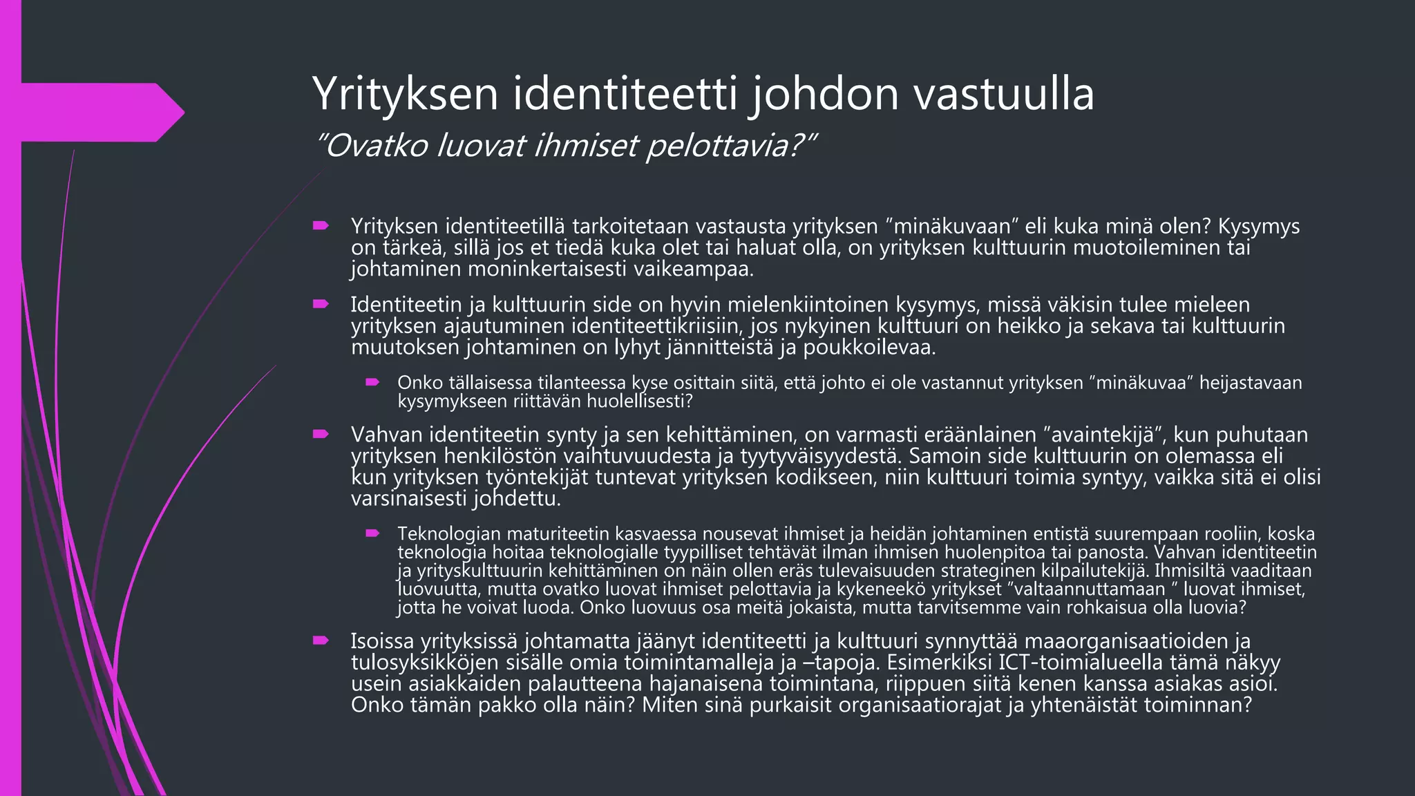 Yrityksen kulttuuri ja identiteetti | PPTX
