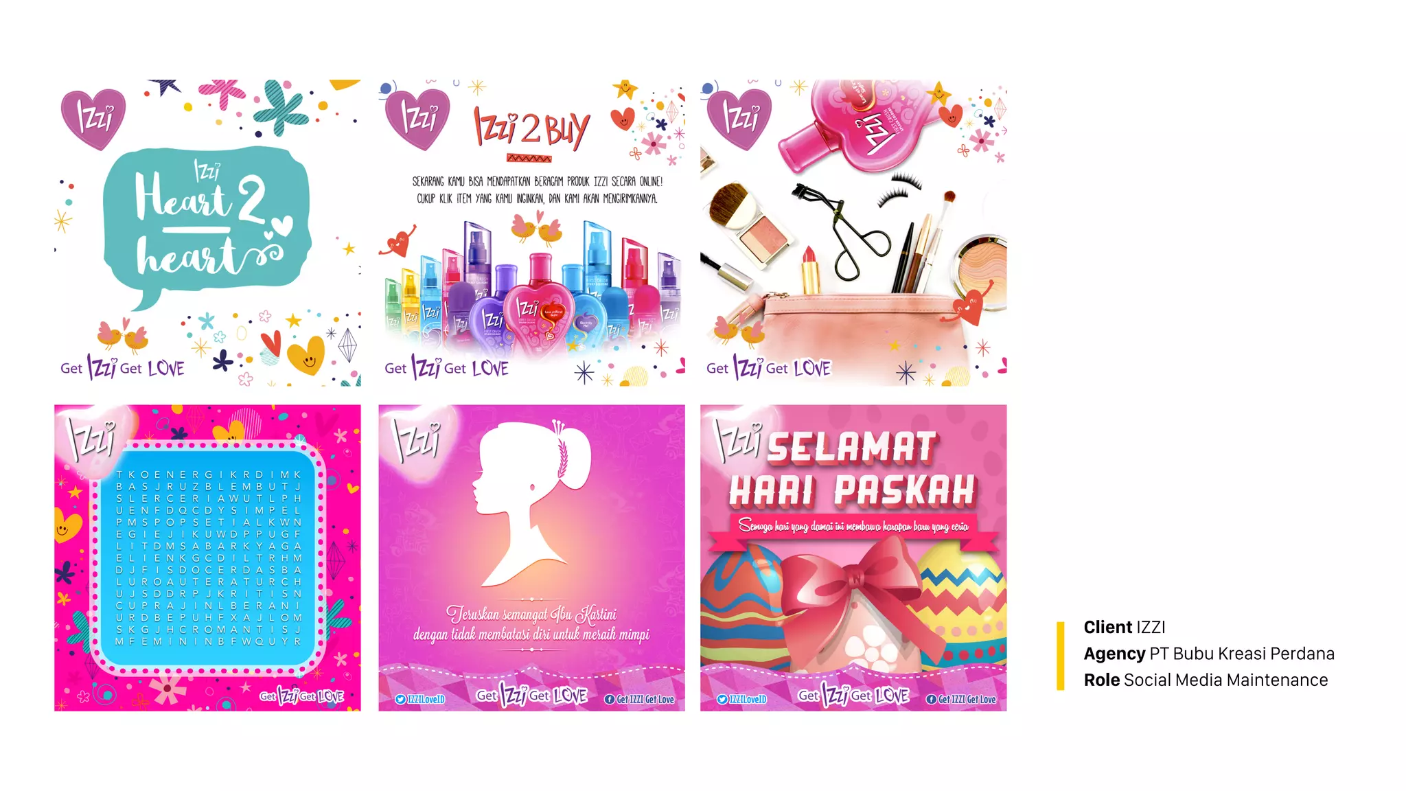 Client IZZI
Agency PT Bubu Kreasi Perdana
Role Social Media Maintenance
 