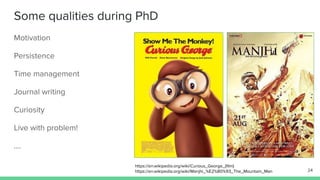 #PhDLife: Different Strokes for Different Folks 