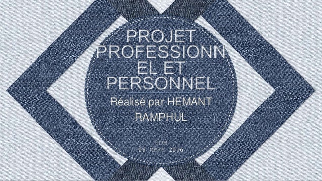 Projet Professionnel et Personnel