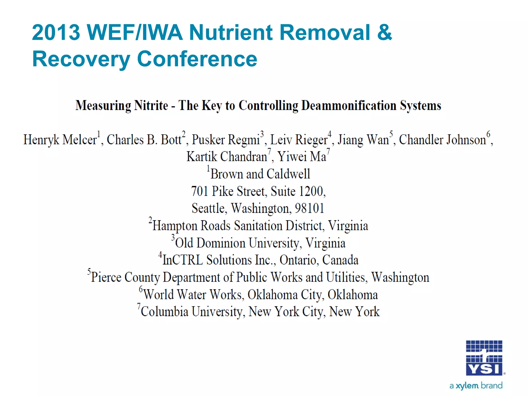 2013 WEF/IWA Nutrient Removal &
Recovery Conference
 
