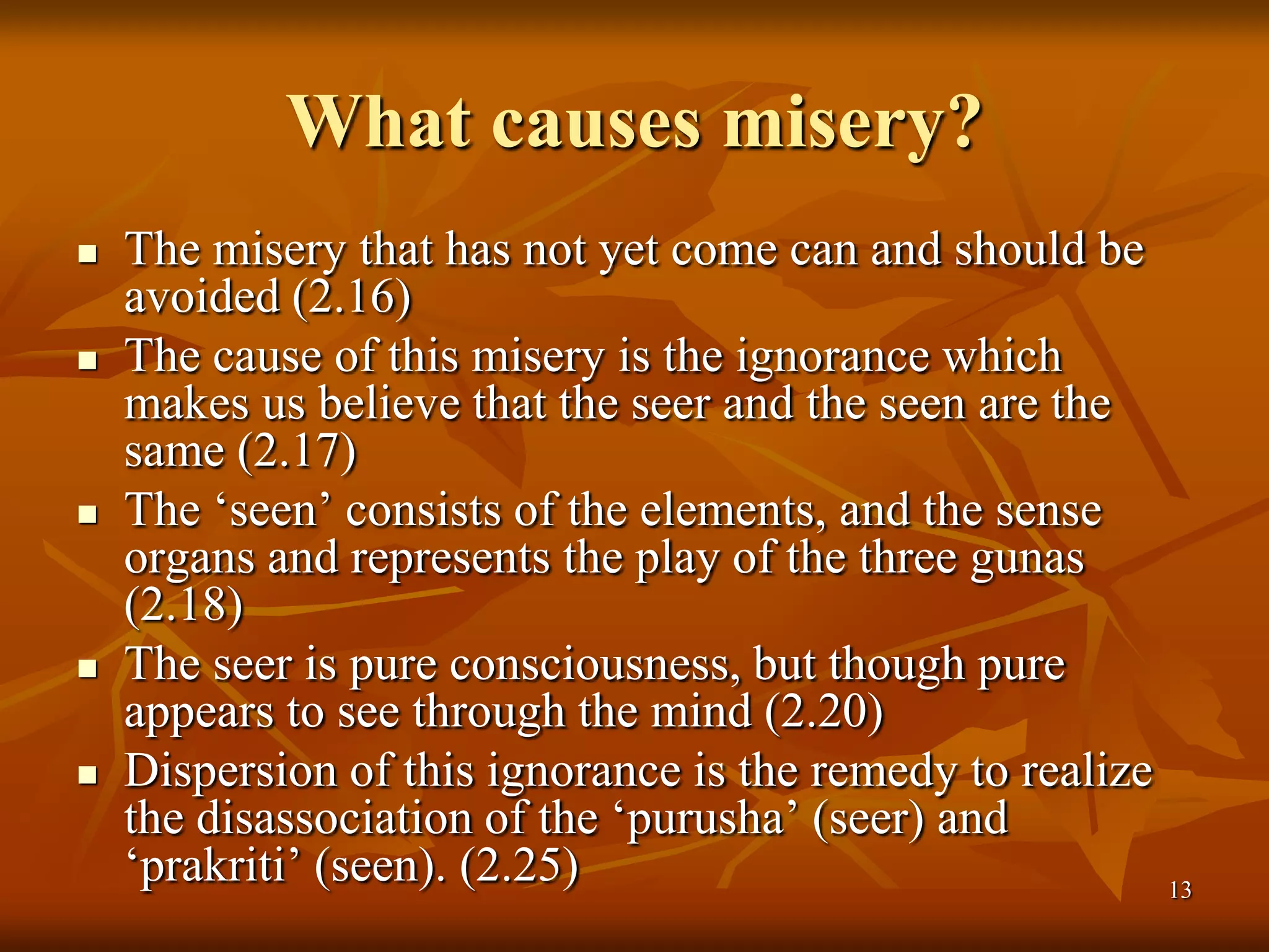 Klesha and Karma in Yoga Sutras of Patanjali