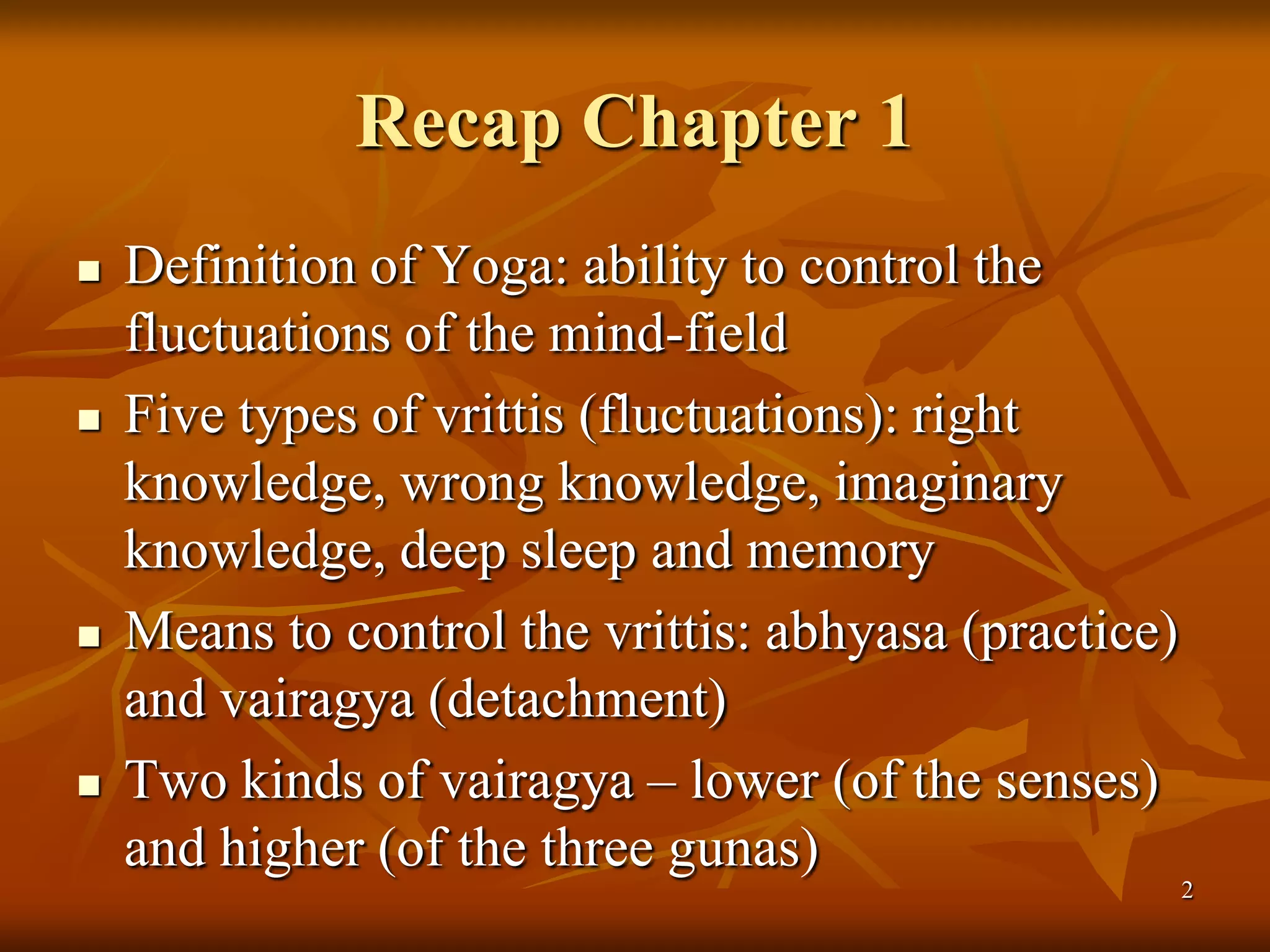 Klesha and Karma in Yoga Sutras of Patanjali