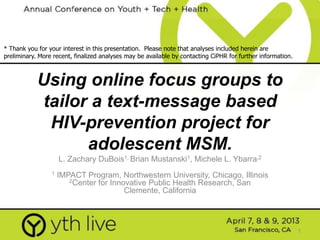 Using online focus groups to tailor a text-message based HIV-preventi…
