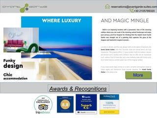 reservations@avantgarde-suites.com
+30 2105789320
Awards & Recognitions
More
 